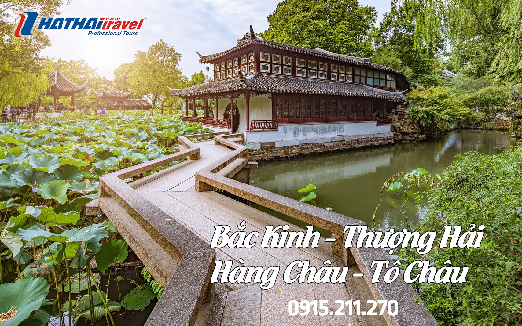 BẮC KINH –TÔ CHÂU – HÀNG CHÂU - THƯỢNG HẢI